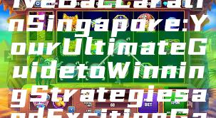 "Experience Live Baccarat in Singapore: Your Ultimate Guide to Winning Strategies and Exciting Gameplay"